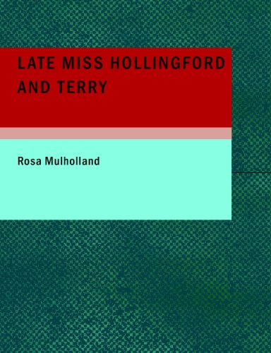 Late Miss Hollingford and Terry