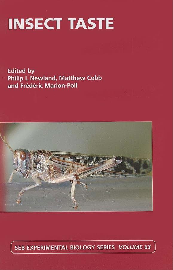Insect Taste: Vol 63 (Society for Experimental Biology)