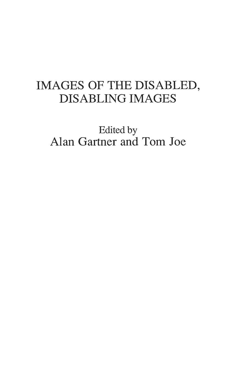 Images of the Disabled, Disabling Images