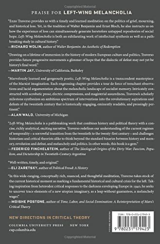 Left-Wing Melancholia: Marxism, History, and Memory (New Directions in Critical Theory, 17)