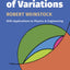 Calculus of Variations: with Applications to Physics and Engineering