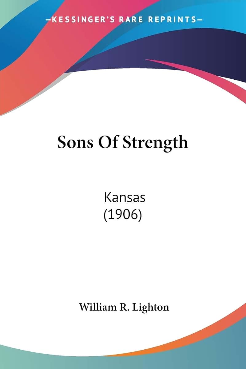 Sons Of Strength: Kansas (1906)