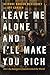 Leave Me Alone and I'll Make You Rich: How the Bourgeois Deal Enriched the World