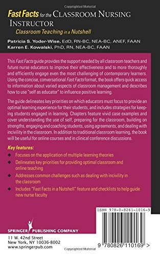 Fast Facts for the Classroom Nursing Instructor: Classroom Teaching in a Nutshell
