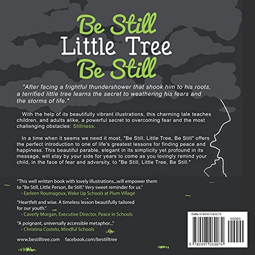 Be Still, Little Tree, Be Still