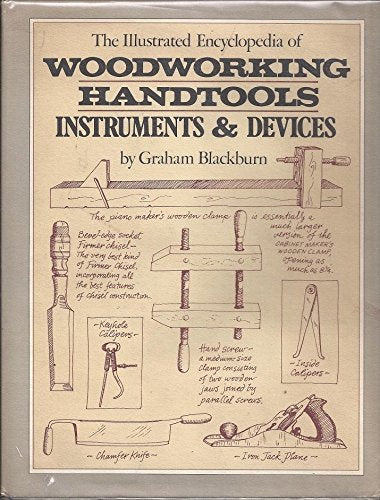 The Illustrated Encyclopedia of Woodworking Handtools, Instr