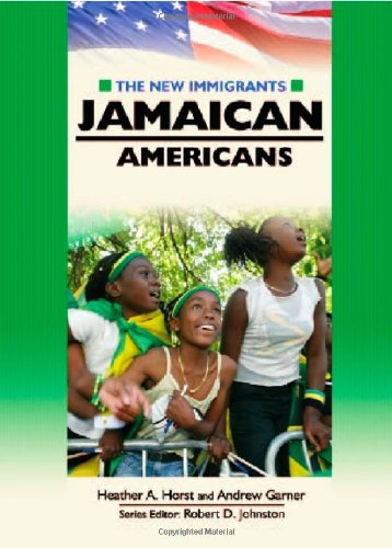 Jamaican Americans (The New Immigrants)