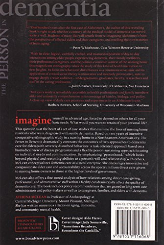 The Person in Dementia: A Study of Nursing Home Care in the US (Teaching Culture: Utp Ethnographies for The)