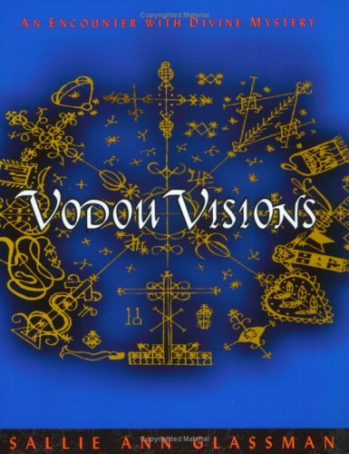 Vodou Visions: An Encounter with Divine Mystery