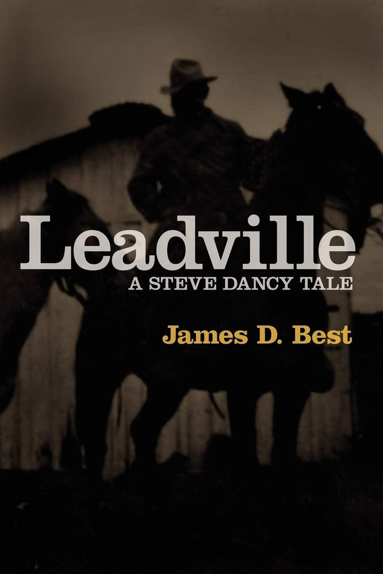 Leadville (Steve Dancy Tale)