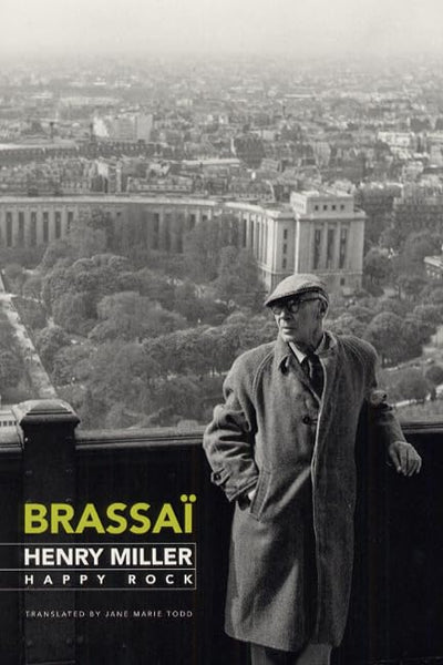 Henry Miller, Happy Rock by Brassa