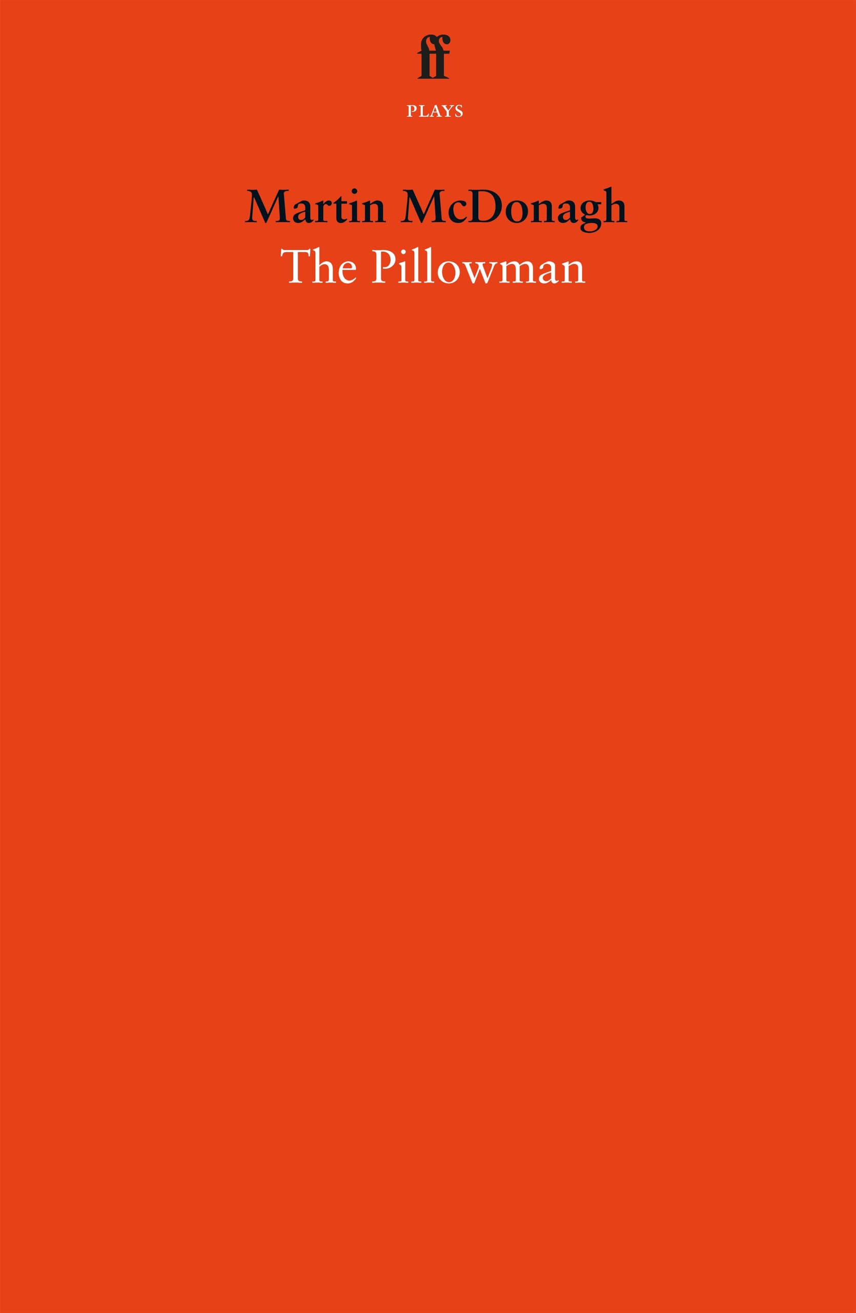 The Pillowman: A Play (Faber Drama)