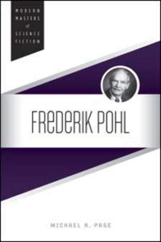 Frederik Pohl (Modern Masters of Science Fiction)