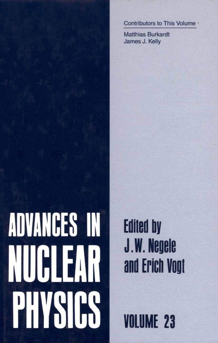 Advances in Nuclear Physics: Volume 23 (Springer Proceedings in Physics, 23)