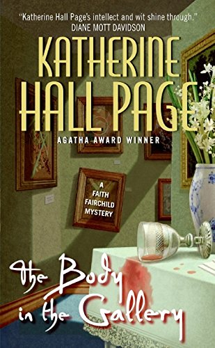 The Body in the Gallery: A Faith Fairchild Mystery (Faith Fairchild Mysteries, 17)