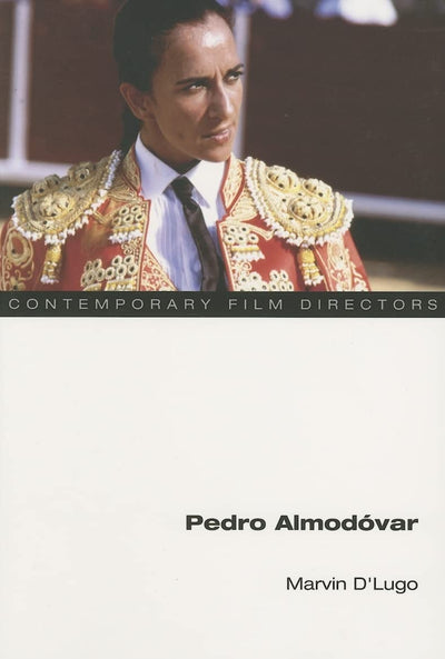 Pedro Almodóvar (Contemporary Film Directors)