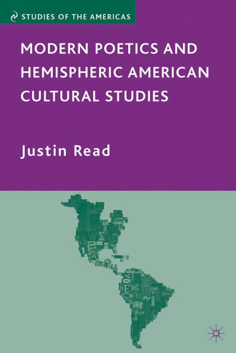 Modern Poetics and Hemispheric American Cultural Studies (Studies of the Americas)