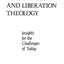 The Reformation and Liberation Theology: Insights for the Ch