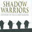 Shadow Warriors: A History of the US Army Rangers (General Military)
