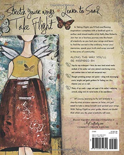 Taking Flight: Inspiration And Techniques To Give Your Creative Spirit Wings