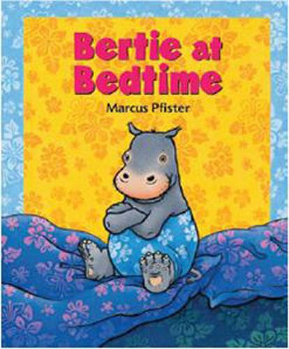Bertie at Bedtime (Rainbow Fish)