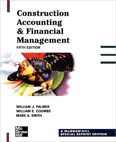 Construction Accounting & Financial Management 5th Edition