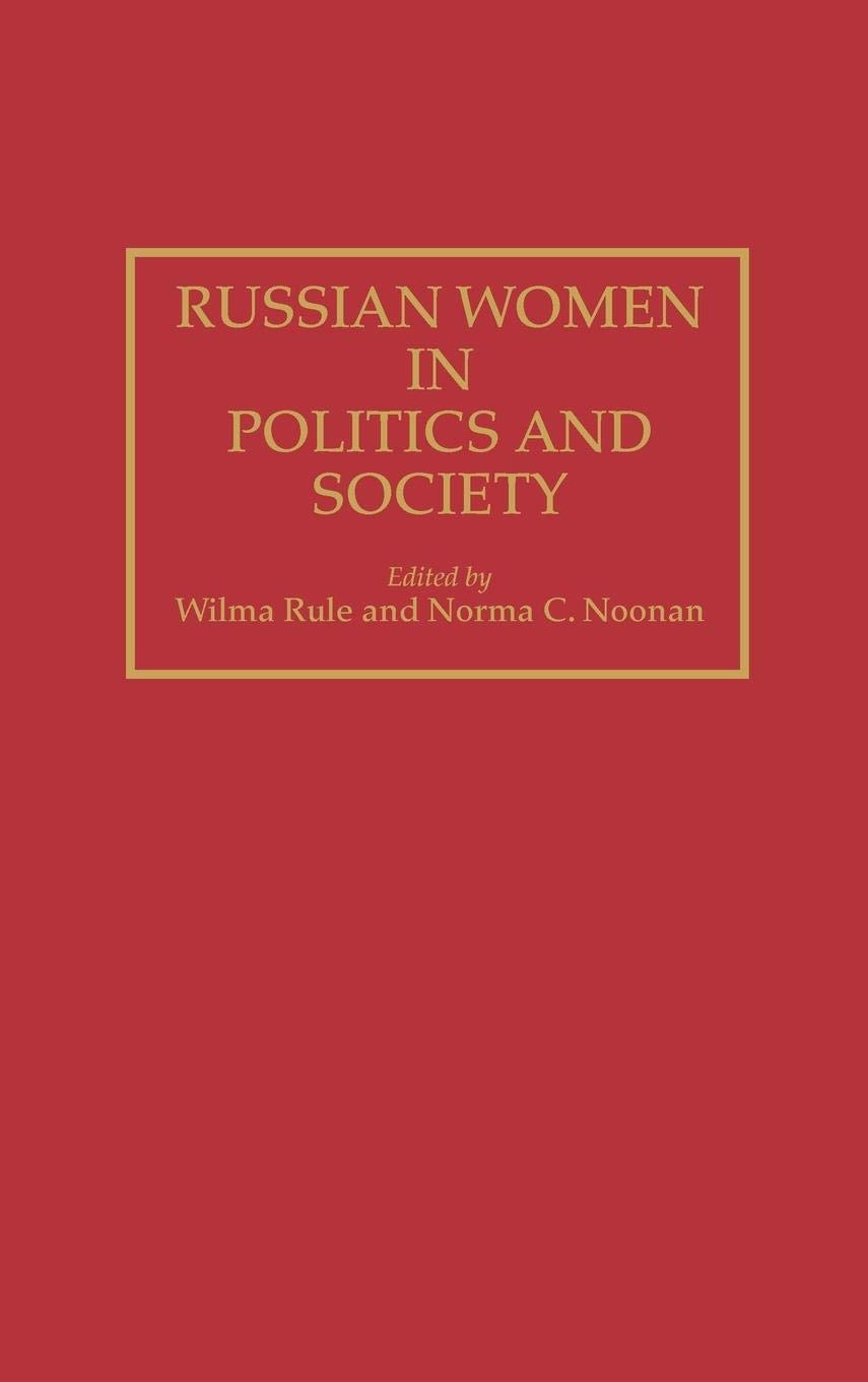 Russian Women in Politics and Society (Contributions in Women's Studies)