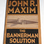 The Bannerman Solution