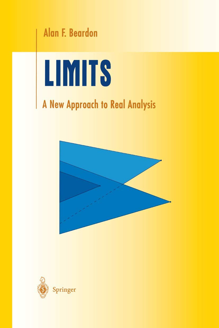 Limits: A New Approach to Real Analysis (Undergraduate Texts in Mathematics)