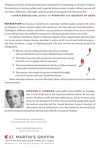 Authentic Patriotism: How to Restore America's Ideals--Without Losing Our Tempers or Our Minds