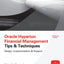 Oracle Hyperion Financial Management Tips And Techniques: Design, Implementation & Support (Oracle Press)
