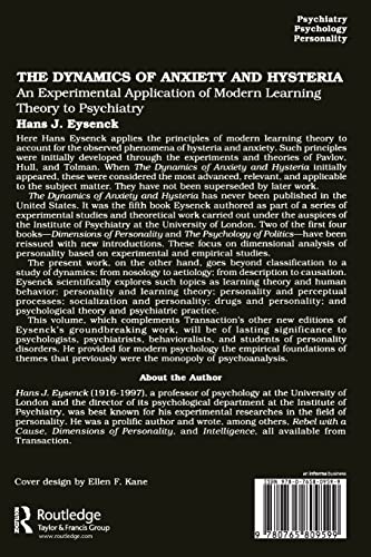The Dynamics of Anxiety and Hysteria: An Experimental Application of Modern Learning Theory to Psychiatry