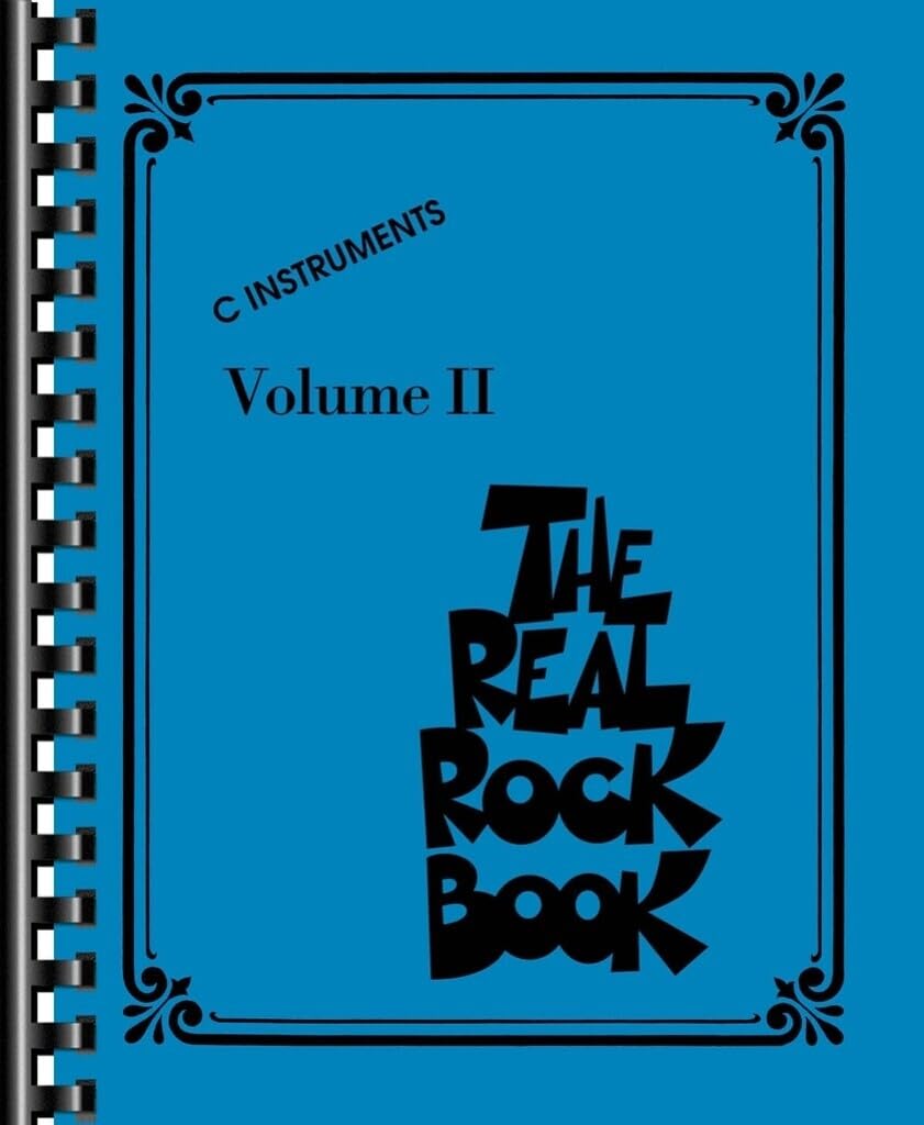 The Real Rock Book - Bb Fake Book for C Instruments  Rock and Pop Sheet Music Songbook with Chords and Melodies  Hal Leonard Real Book for Piano, Guitar, Saxophone, Trumpet, and More