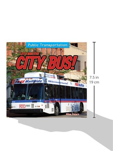 Let's Ride the City Bus! (Public Transportation)