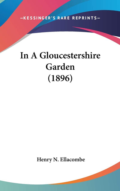 In A Gloucestershire Garden (1896)