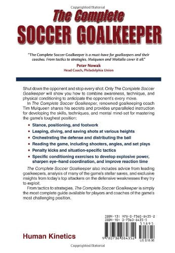 The Complete Soccer Goalkeeper by Mulqueen, Timothy J.