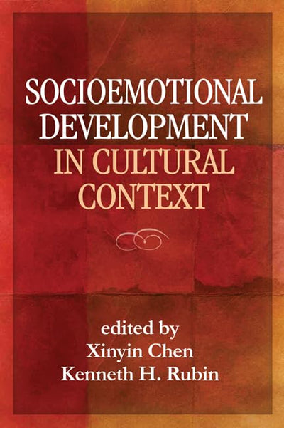 Socioemotional Development in Cultural Context (Social, Emotional, and Personality Development in Context)
