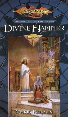 Divine Hammer: Kingpriest Trilogy, Volume Two by Pierson, Ch
