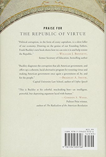 The Republic of Virtue: How We Tried to Ban Corruption, Failed, and What We Can Do About It