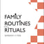 Family Routines and Rituals (Current Perspectives in Psychology)