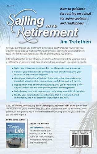 Sailing into Retirement: 7 Ways to Retire on a Boat at 50 with 10 Steps that Will Keep You There Until 80