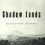 Shadow Lands: Selected Poems (New Directions Paperbook)