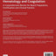 Hematology and Coagulation: A Comprehensive Review for Board Preparation, Certification and Clinical Practice