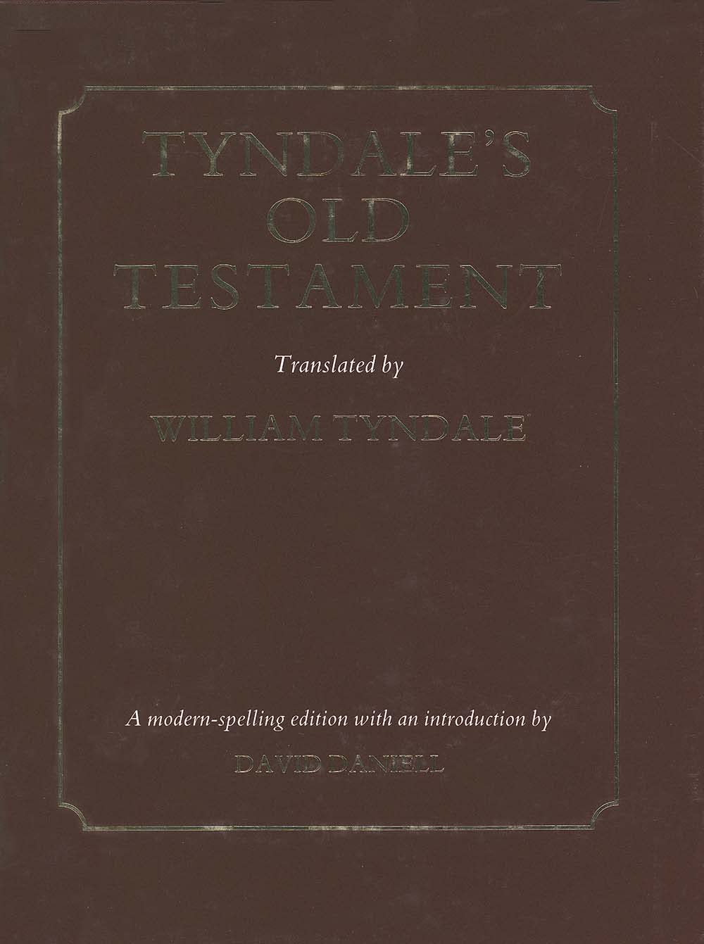 Tyndale's Old Testament by Daniell, David