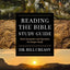 Reading the Bible Study Guide: Book Summaries and Questions for Deeper Study