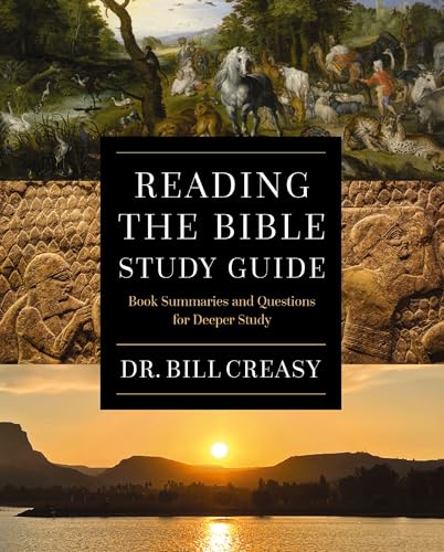 Reading the Bible Study Guide: Book Summaries and Questions for Deeper Study