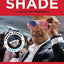 Shade: A Tale of Two Presidents