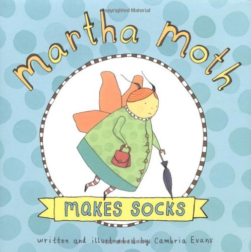 Martha Moth Makes Socks