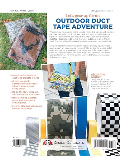 Awesome Duct Tape Projects, Adventure Edition: New Extra-Tough Projects for the Outdoors (Design Originals)