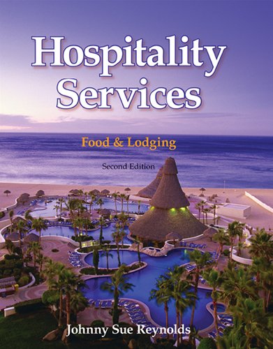 Hospitality Services: Food & Lodging